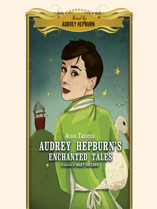 Title details for Audrey Hepburn's Enchanted Tales by Mary Sheldon - Available
